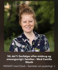 Read more about the article Podcast: Senfølger efter misbrug og omsorgssvigt i familien – del 1